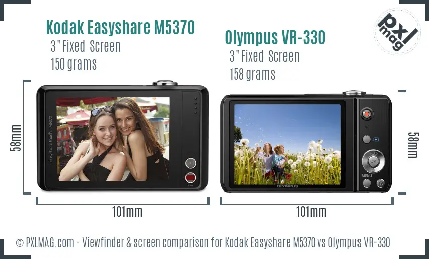 Kodak Easyshare M5370 vs Olympus VR-330 Screen and Viewfinder comparison