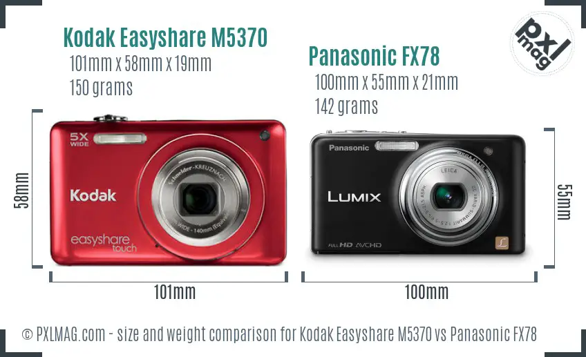 Kodak Easyshare M5370 vs Panasonic FX78 size comparison Kodak Easyshare M5370 vs Panasonic FX78 size comparison