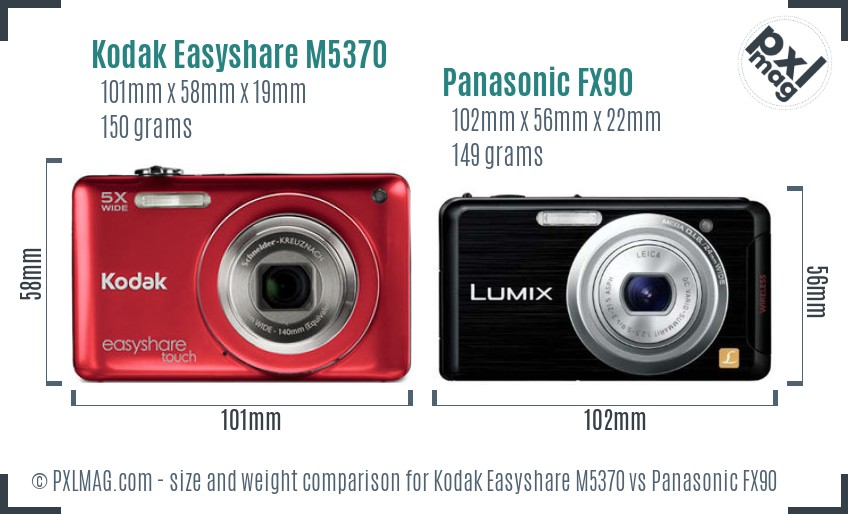 Kodak Easyshare M5370 vs Panasonic FX90 size comparison