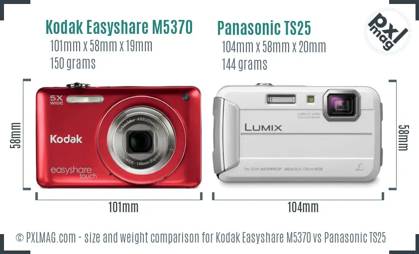 Kodak Easyshare M5370 vs Panasonic TS25 size comparison