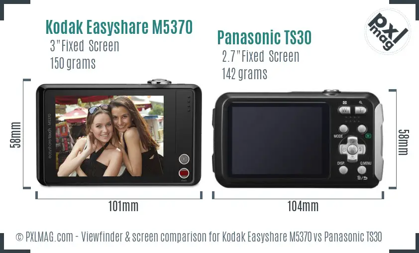 Kodak Easyshare M5370 vs Panasonic TS30 Screen and Viewfinder comparison