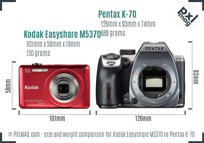 Kodak Easyshare M5370 vs Pentax K-70 size comparison