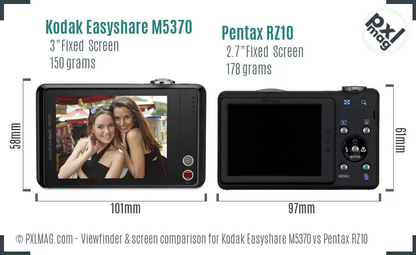 Kodak Easyshare M5370 vs Pentax RZ10 Screen and Viewfinder comparison Kodak Easyshare M5370 vs Pentax RZ10 Screen and Viewfinder comparison