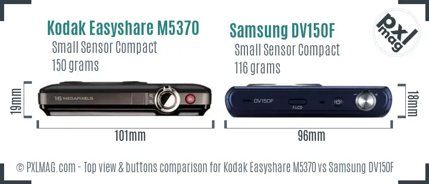 Kodak Easyshare M5370 vs Samsung DV150F top view buttons comparison