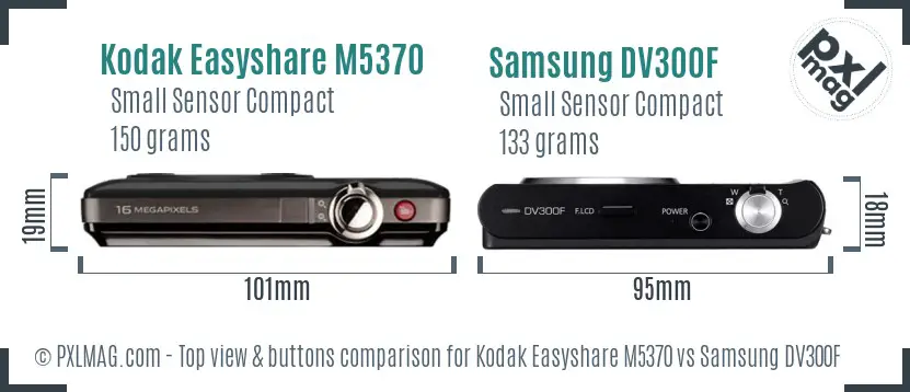 Kodak Easyshare M5370 vs Samsung DV300F top view buttons comparison