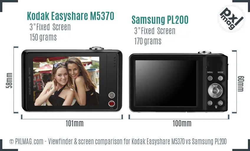 Kodak Easyshare M5370 vs Samsung PL200 Screen and Viewfinder comparison