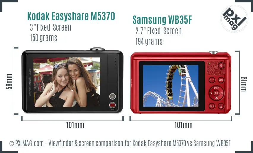 Kodak Easyshare M5370 vs Samsung WB35F Screen and Viewfinder comparison