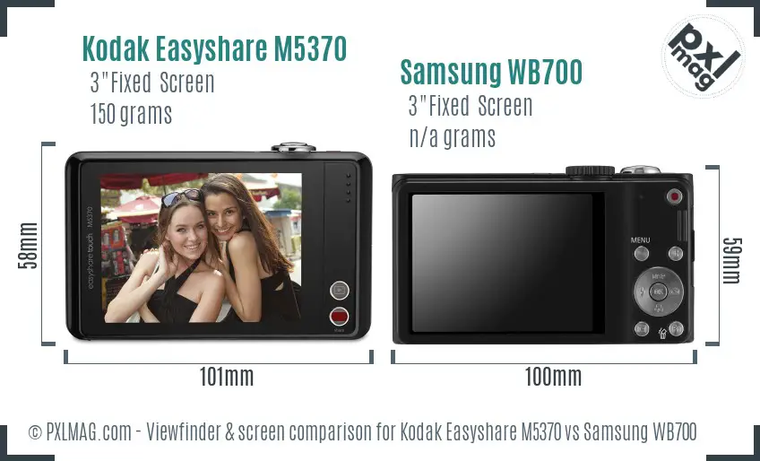 Kodak Easyshare M5370 vs Samsung WB700 Screen and Viewfinder comparison Kodak Easyshare M5370 vs Samsung WB700 Screen and Viewfinder comparison
