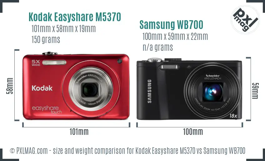 Kodak Easyshare M5370 vs Samsung WB700 size comparison Kodak Easyshare M5370 vs Samsung WB700 size comparison