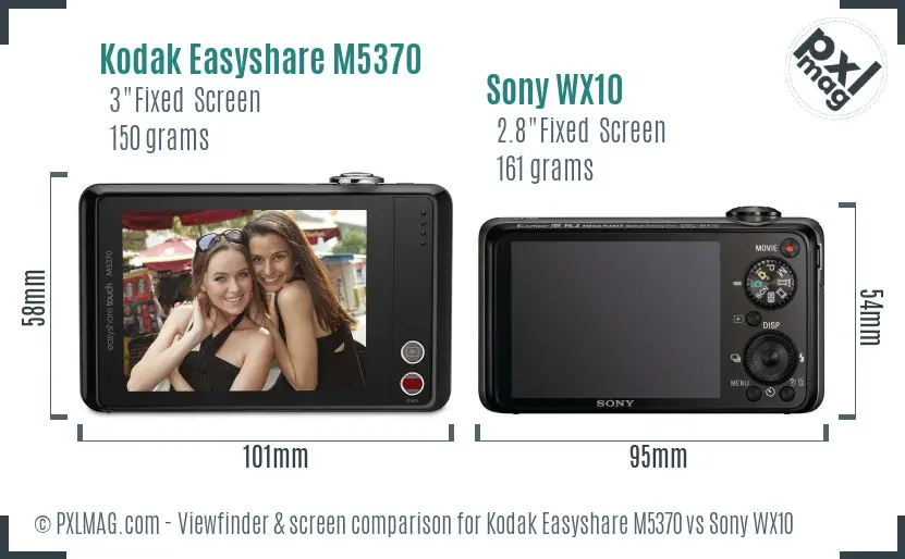 Kodak Easyshare M5370 vs Sony WX10 Screen and Viewfinder comparison