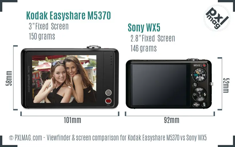 Kodak Easyshare M5370 vs Sony WX5 Screen and Viewfinder comparison Kodak Easyshare M5370 vs Sony WX5 Screen and Viewfinder comparison