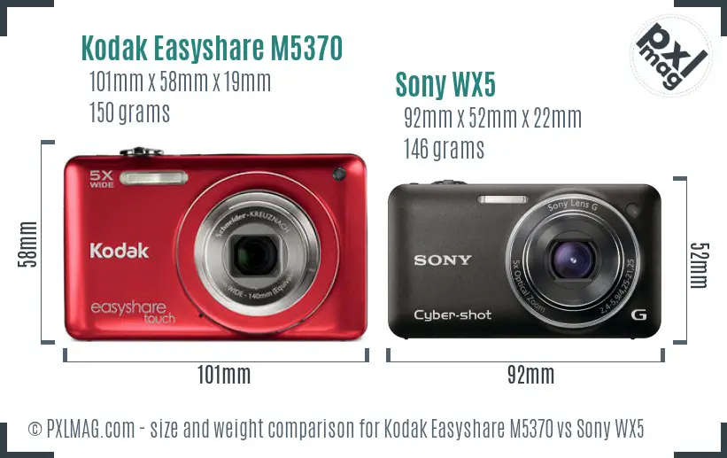 Kodak Easyshare M5370 vs Sony WX5 size comparison Kodak Easyshare M5370 vs Sony WX5 size comparison