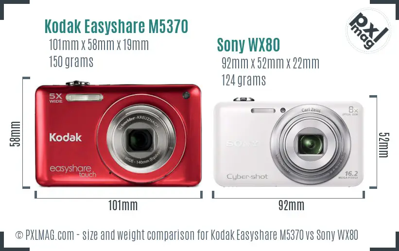 Kodak Easyshare M5370 vs Sony WX80 size comparison Kodak Easyshare M5370 vs Sony WX80 size comparison