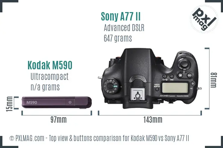 Kodak M590 vs Sony A77 II top view buttons comparison
