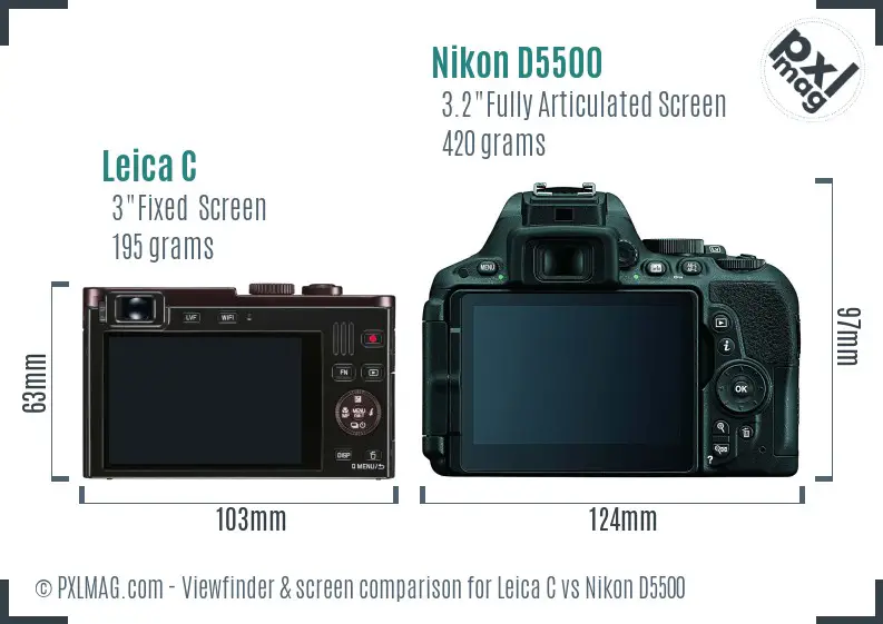 Leica C vs Nikon D5500 Screen and Viewfinder comparison