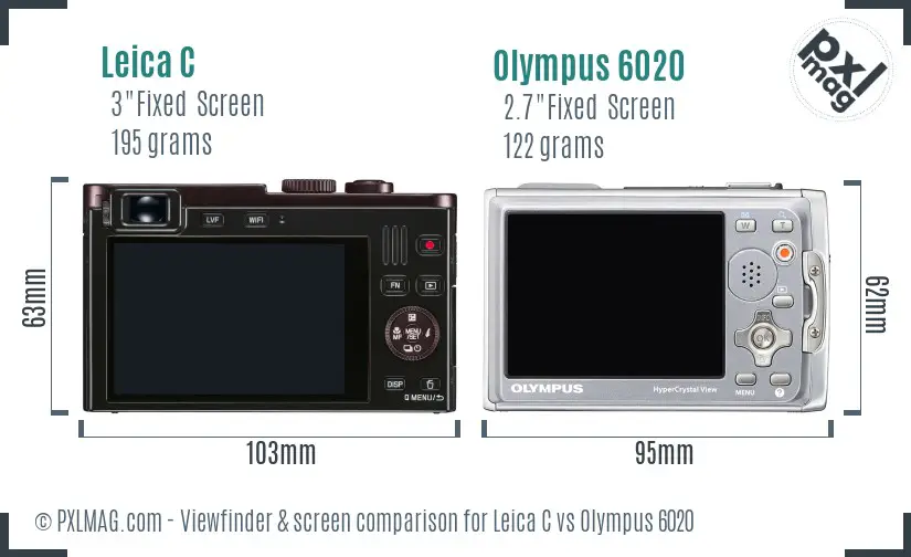 Leica C vs Olympus 6020 Screen and Viewfinder comparison Leica C vs Olympus 6020 Screen and Viewfinder comparison