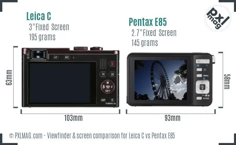 Leica C vs Pentax E85 Screen and Viewfinder comparison Leica C vs Pentax E85 Screen and Viewfinder comparison
