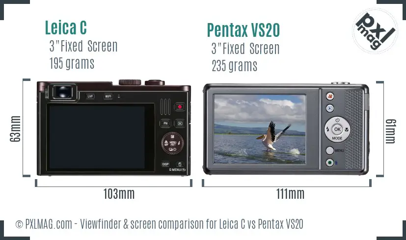 Leica C vs Pentax VS20 Screen and Viewfinder comparison