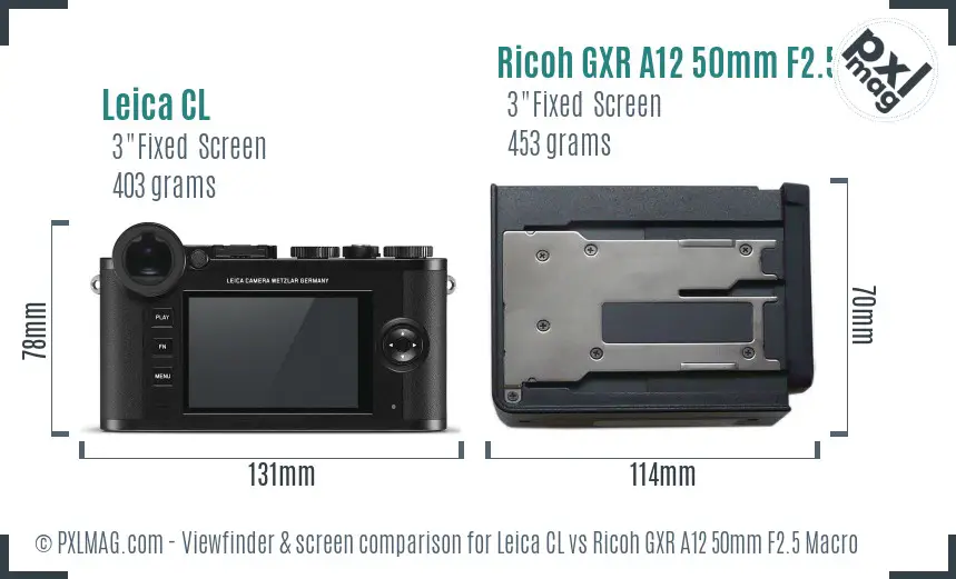 Leica CL vs Ricoh GXR A12 50mm F2.5 Macro Screen and Viewfinder comparison