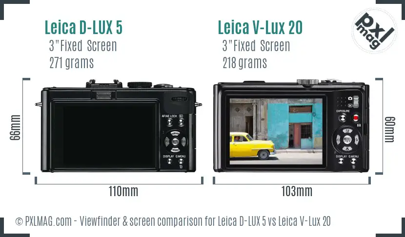 Leica D-LUX 5 vs Leica V-Lux 20 Screen and Viewfinder comparison Leica D-LUX 5 vs Leica V-Lux 20 Screen and Viewfinder comparison