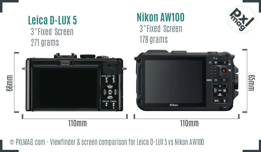 Leica D-LUX 5 vs Nikon AW100 Screen and Viewfinder comparison