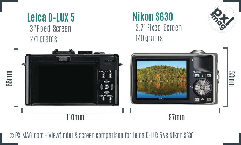 Leica D-LUX 5 vs Nikon S630 Screen and Viewfinder comparison