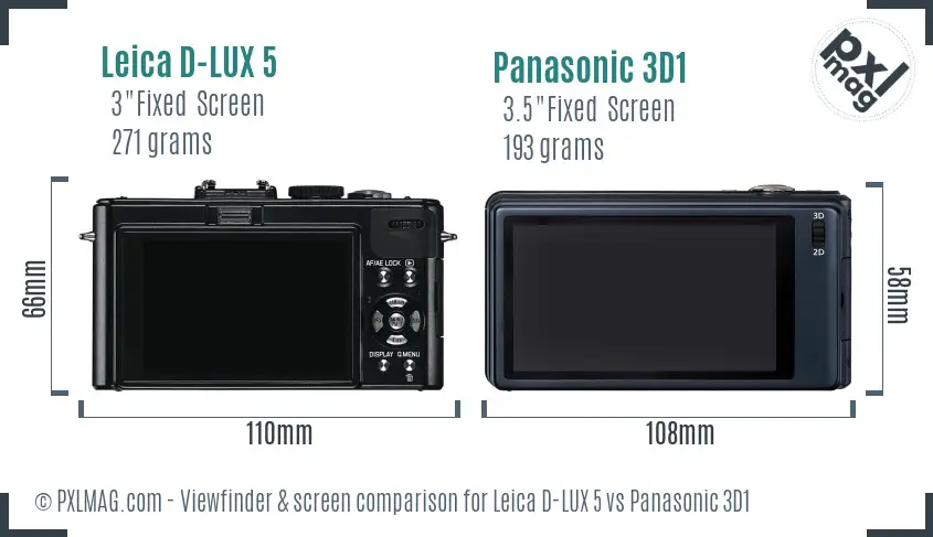Leica D-LUX 5 vs Panasonic 3D1 Screen and Viewfinder comparison Leica D-LUX 5 vs Panasonic 3D1 Screen and Viewfinder comparison