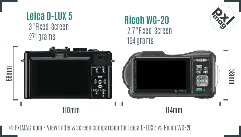 Leica D-LUX 5 vs Ricoh WG-20 Screen and Viewfinder comparison