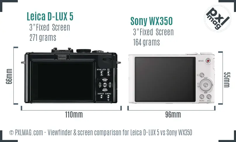 Leica D-LUX 5 vs Sony WX350 Screen and Viewfinder comparison