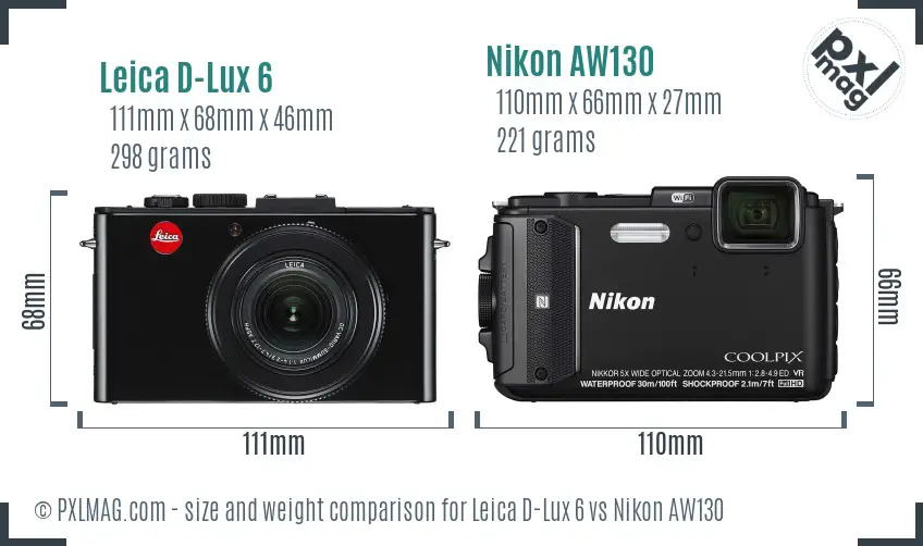 Leica D-Lux 6 vs Nikon AW130 size comparison