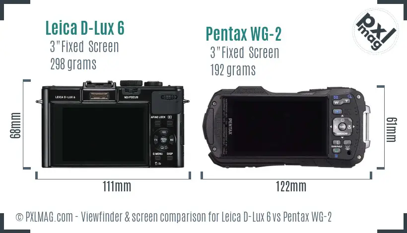 Leica D-Lux 6 vs Pentax WG-2 Screen and Viewfinder comparison Leica D-Lux 6 vs Pentax WG-2 Screen and Viewfinder comparison