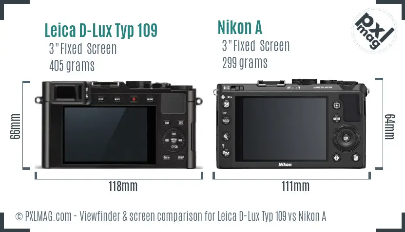 Leica D-Lux Typ 109 vs Nikon A Screen and Viewfinder comparison