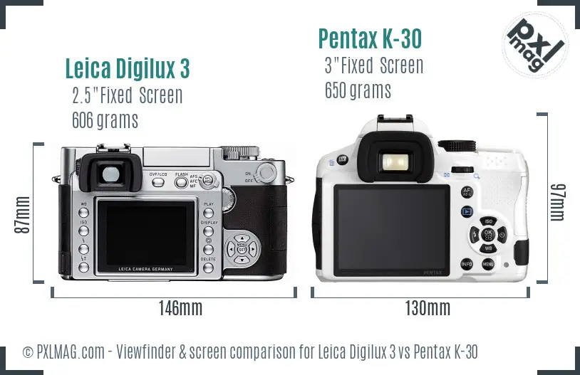 Leica Digilux 3 vs Pentax K-30 Screen and Viewfinder comparison
