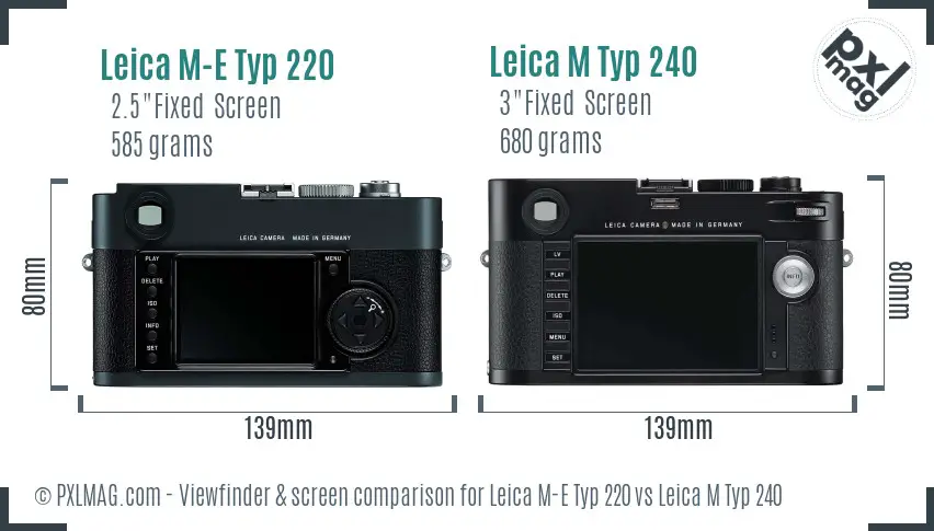 Leica M-E Typ 220 vs Leica M Typ 240 Screen and Viewfinder comparison