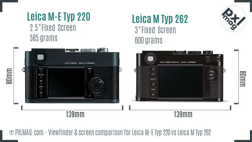 Leica M-E Typ 220 vs Leica M Typ 262 Screen and Viewfinder comparison