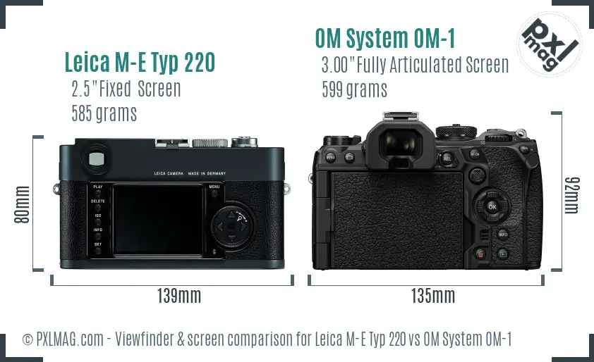 Leica M-E Typ 220 vs OM System OM-1 Screen and Viewfinder comparison