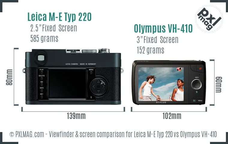 Leica M-E Typ 220 vs Olympus VH-410 Screen and Viewfinder comparison