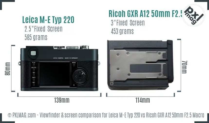 Leica M-E Typ 220 vs Ricoh GXR A12 50mm F2.5 Macro Screen and Viewfinder comparison