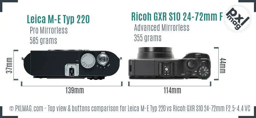 Leica M-E Typ 220 vs Ricoh GXR S10 24-72mm F2.5-4.4 VC top view buttons comparison