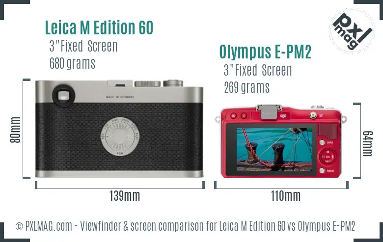 Leica M Edition 60 vs Olympus E-PM2 Screen and Viewfinder comparison Leica M Edition 60 vs Olympus E-PM2 Screen and Viewfinder comparison
