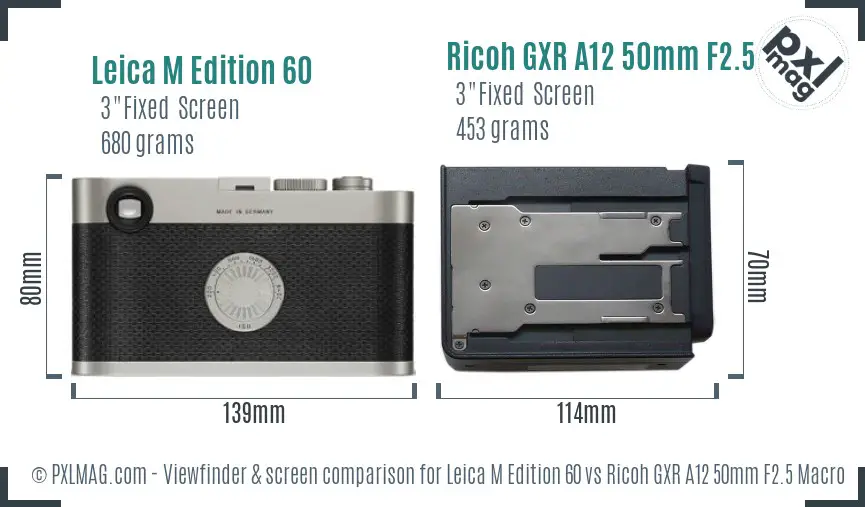 Leica M Edition 60 vs Ricoh GXR A12 50mm F2.5 Macro Screen and Viewfinder comparison