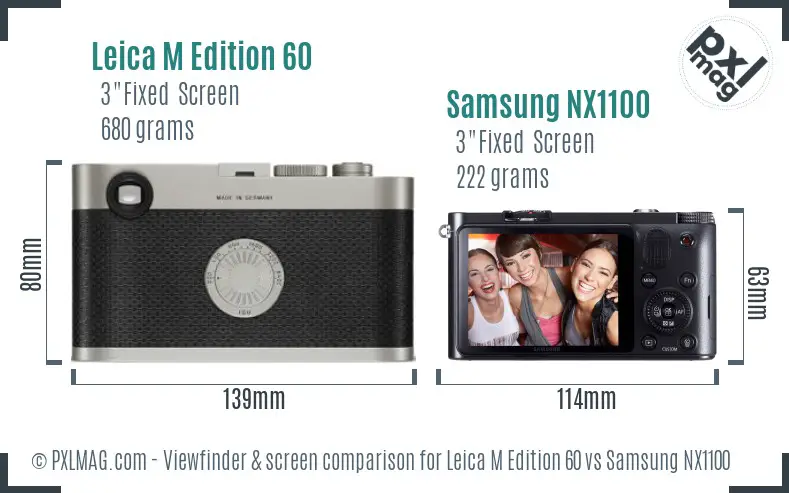 Leica M Edition 60 vs Samsung NX1100 Screen and Viewfinder comparison Leica M Edition 60 vs Samsung NX1100 Screen and Viewfinder comparison