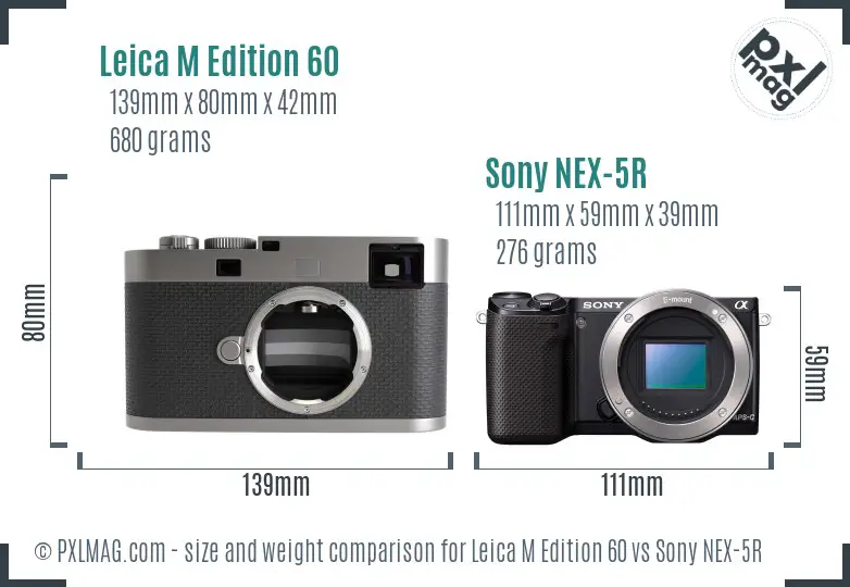Leica M Edition 60 vs Sony NEX-5R size comparison