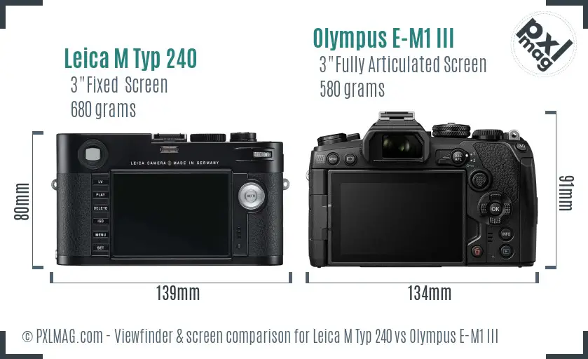 Leica M Typ 240 vs Olympus E-M1 III Screen and Viewfinder comparison