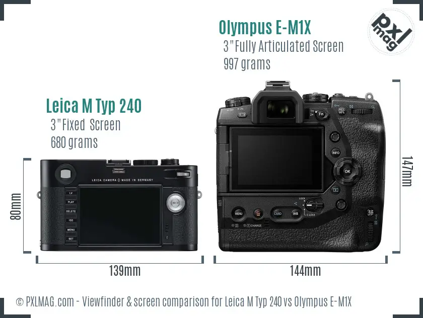 Leica M Typ 240 vs Olympus E-M1X Screen and Viewfinder comparison