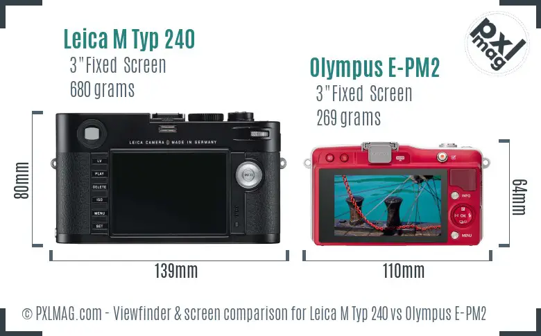 Leica M Typ 240 vs Olympus E-PM2 Screen and Viewfinder comparison