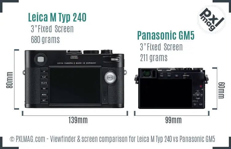 Leica M Typ 240 vs Panasonic GM5 Screen and Viewfinder comparison