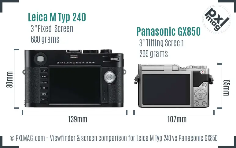 Leica M Typ 240 vs Panasonic GX850 Screen and Viewfinder comparison