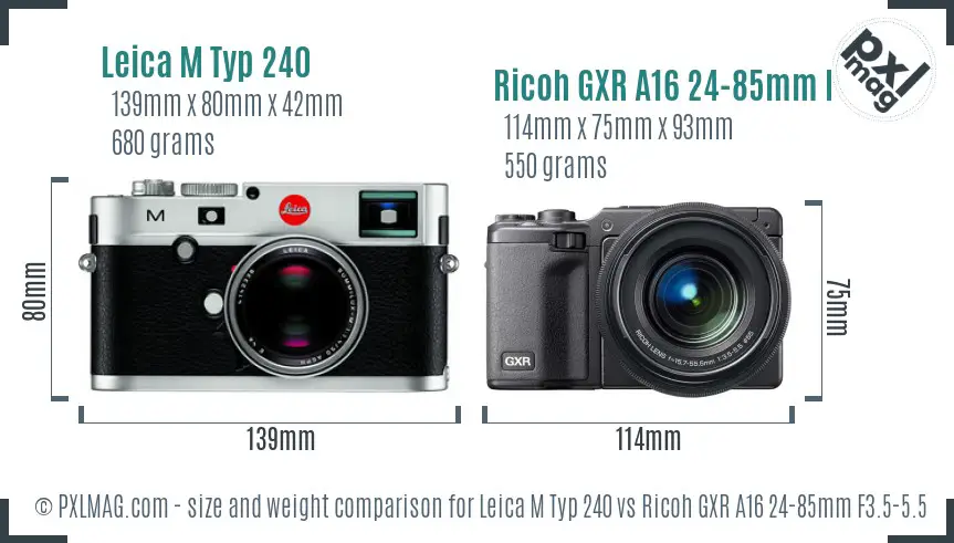 Leica M Typ 240 vs Ricoh GXR A16 24-85mm F3.5-5.5 size comparison