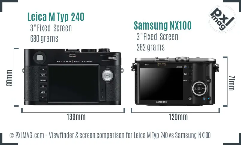 Leica M Typ 240 vs Samsung NX100 Screen and Viewfinder comparison